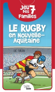 Jeu des 7 familles - le rugby en nouvelle-aquitaine (geste)
