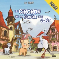 La cigogne qui ne savait pas voler