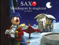 Luc Turlan - Saxo  : Mandragore le magicien.