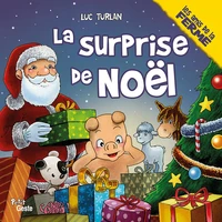 Surprise de noel (coll. amis de la ferme)