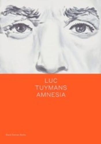 Luc Tuymans - Amnesia.