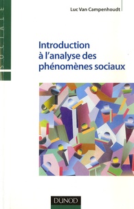 Luc Van Campenhoudt - Introduction à l'analyse des phénomènes sociaux.