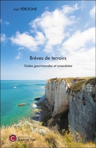 Livre audio à télécharger illimité Brèves de terroirs  - Visites gourmandes et anecdotes (French Edition) 9791029010354 RTF