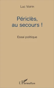 Périclès, au secours !