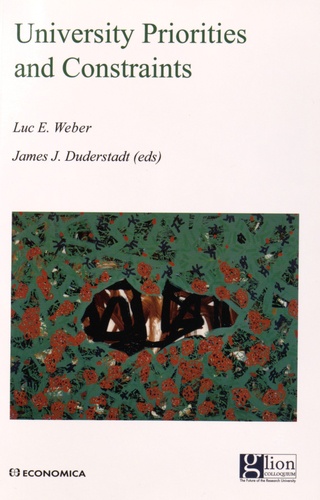 Luc Weber et James Duderstadt - University Priorities and Constraints.