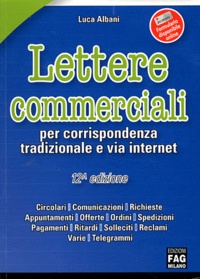 Luca Albani - Lettere commerciali per corrispondenza tradizionale e via internet.
