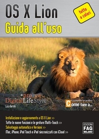 Luca Bertolli - OS X Lion - Guida all'uso.