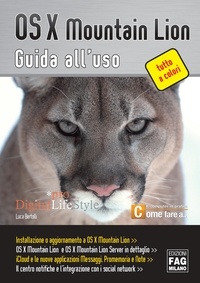 Luca Bertolli - OS X Mountain Lion - Guida all'uso.