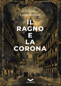 Il Ragno e la Corona