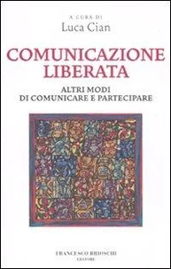 Comunicazione liberata