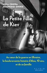 Luca Crippa - La petite fille de Kiev.