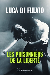 Téléchargez des livres faciles en anglais Les Prisonniers de la liberté