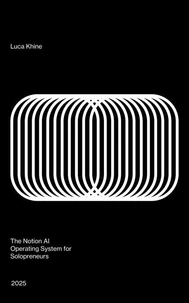 The Notion AI Operating System for Solopreneurs