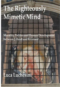 The Righteously Mimetic Mind