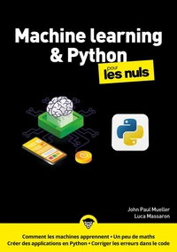 Machine learning et Python Mégapoche pour les Nuls