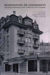 Téléchargements de livres gratuits google Rénovation de logements  - Immeubles d'habitation fin XIXe et début XXe siècle à Lausanne