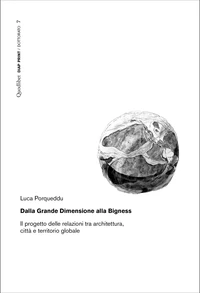 Dalla Grande Dimensione alla Bigness