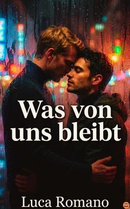 Was von uns bleibt