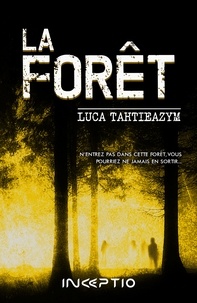 Luca Tahtieazym - La forêt.