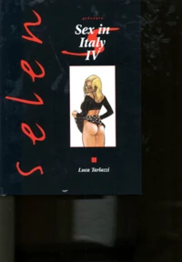 Selen : Sex In Italy Iv