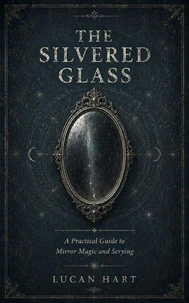 The Silvered Glass
