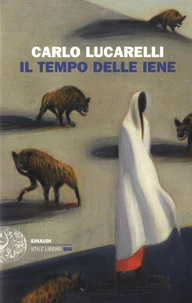 Il tempo delle iene