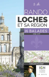 Rando - loches et sa region