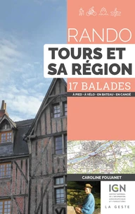 Rando Tours et sa région