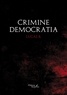 Lucas B. - Crimine democratia.