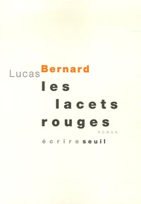 Les lacets rouges
