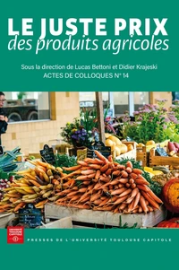 Le juste prix des produits agricoles