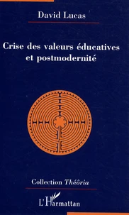 Crise des valeurs éducatives et postmodernité