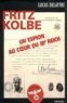 Lucas Delattre - Fritz Kolbe - Un espion au coeur du IIIe Reich.