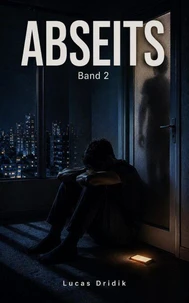 Abseits: Band 2