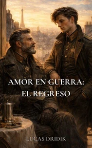 Amor en guerra: El regreso