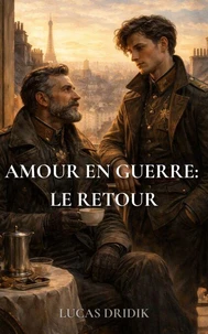 Amour en guerre: Le retour