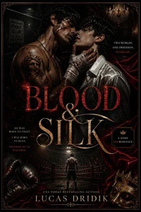 Blood &amp; Silk