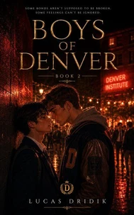 Boys of Denver: Book 2