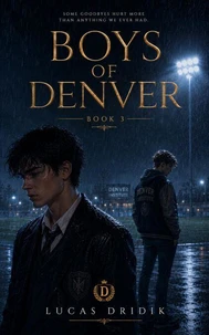 Boys of Denver: Book 3