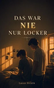 Das War Nie Nur Locker