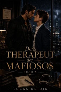 Der Therapeut des Mafiosos: Buch 2