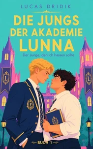 Die Jungs der Akademie Lunna: Buch 1