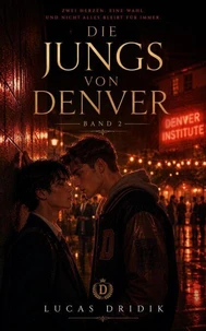 Die Jungs von Denver: Band 2