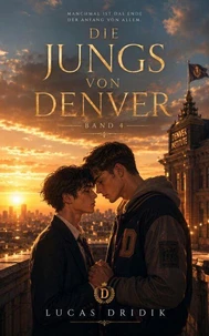 Die Jungs von Denver: Band 4