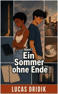 Ein Sommer ohne Ende: Band 2