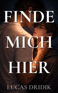 Finde mich hier