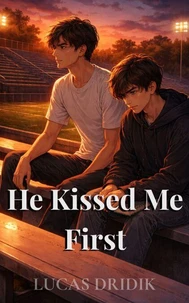 He Kissed Me First