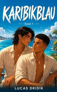 Karibikblau: Band 3