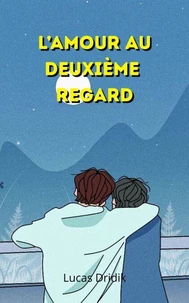 L’amour au deuxième regard