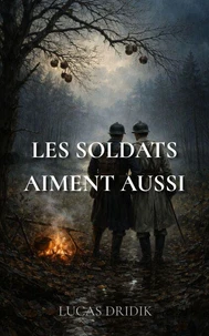 Les soldats aiment aussi
